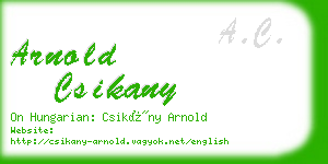 arnold csikany business card